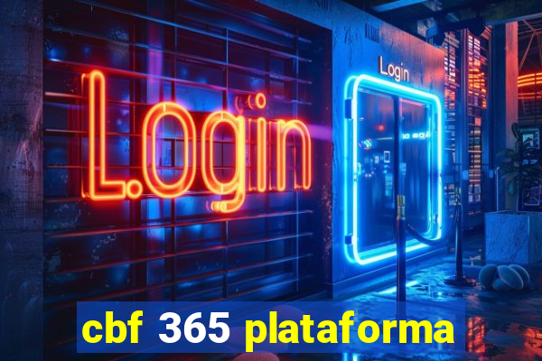 cbf 365 plataforma